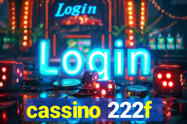 cassino 222f